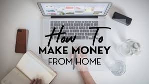 How to Make Money from Home: Top Opportunities for Remote Income